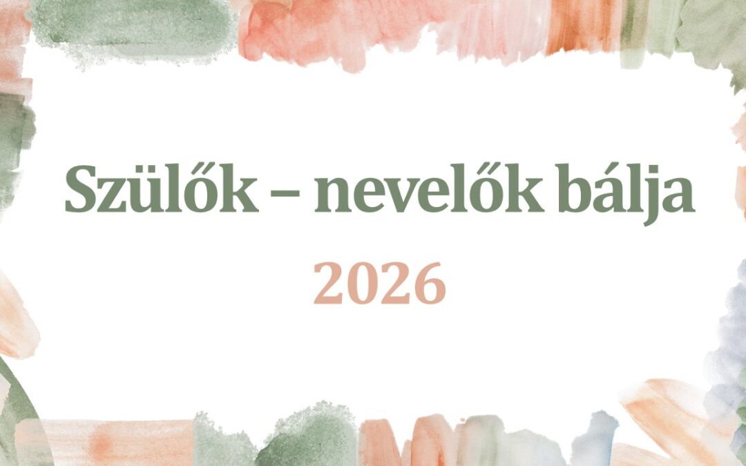 Szülők-nevelők bálja 2026